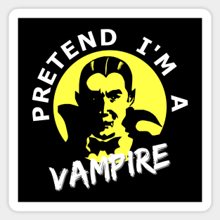 Pretend I'm a vampire lazy Halloween costume Sticker